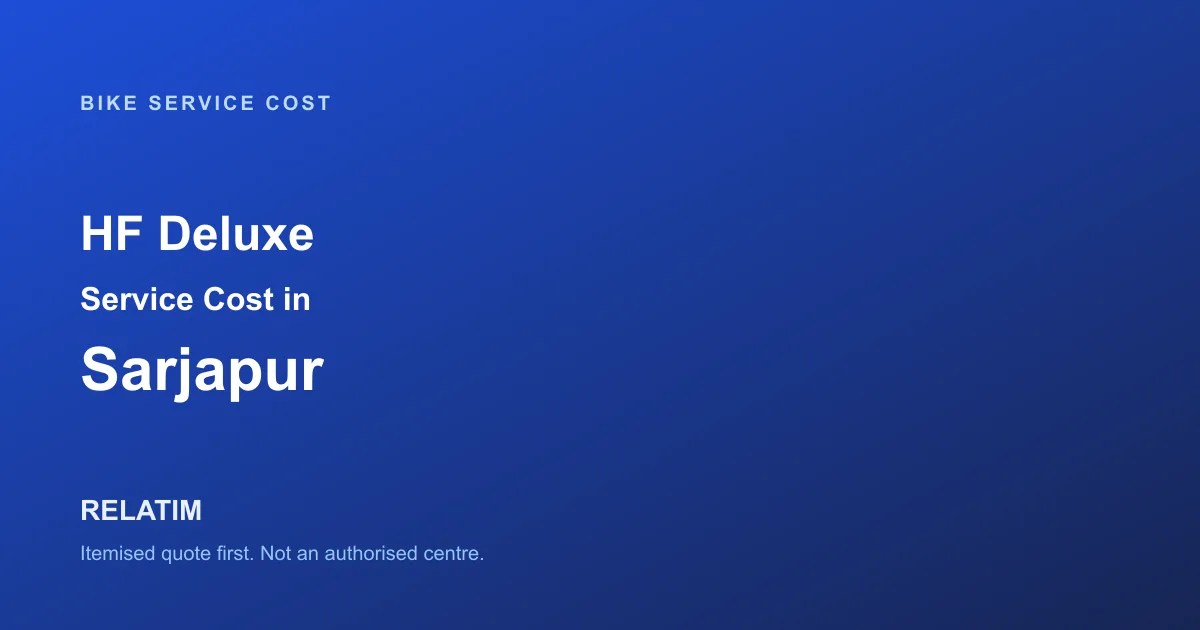 HF Deluxe Service Cost in Sarjapur, Bangalore